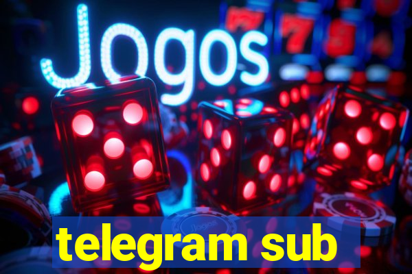 telegram sub